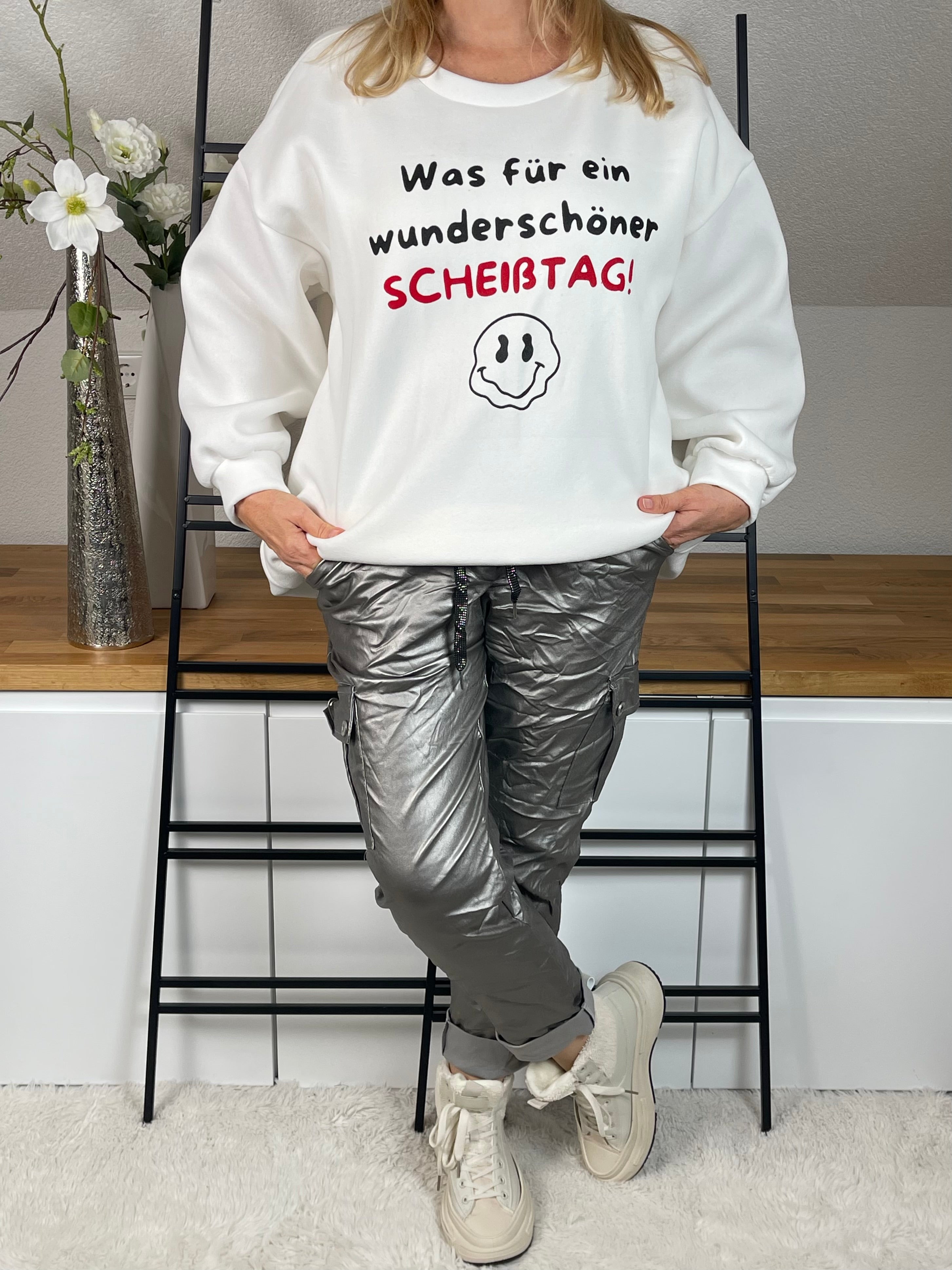 !!!!Keine RETOURE MÖGLICH!!! Sweater  „Was für ein wunderschöner Scheißtag“ Einheitsgrösse Gr. 40 - 48+
